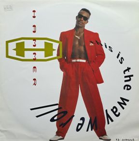 Dischi in vinile: LP MAXI SINGLE THIS IS THE WAY WE ROLL-HAMMER. LP-SEXT-993